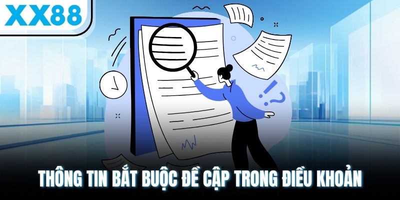 Thông tin bắt buộc đề cập trong điều khoản